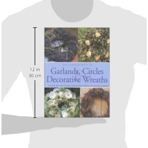 The Complete Book of Garlands, Circles & Wreaths - Picture 2 of 7